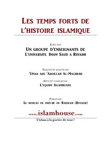 كتاب LES TEMPS FORTS DE L RSQUO HISTOIRE ISLAMIQUE 19 23 : DES GRANDES DYNASTIES DE L RSQUO ISLAM AGRAVE L RSQUO ARRIV EACUTE E DES MONGOLS