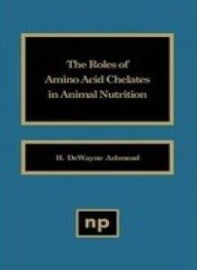 تحميل كتاب THE ROLE OF AMINO ACID CHELATES IN ANIMAL NUTRITION PDF مجانا