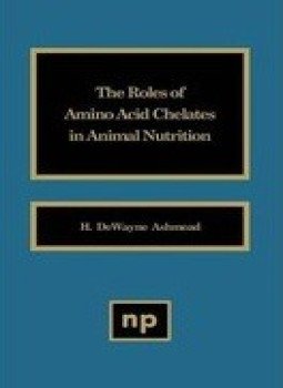 تحميل كتاب THE ROLE OF AMINO ACID CHELATES IN ANIMAL NUTRITION PDF مجانا