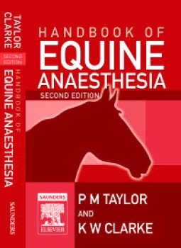 تحميل كتاب HANDBOOK OF EQUINE ANAESTHESIA (SECOND EDITION) PDF مجانا