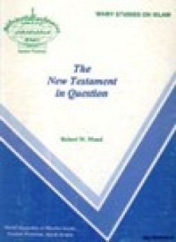 تحميل كتاب THE NEW TESTAMENT IN QUESTION PDF للمؤلف ROBERT W. MOOD مجانا