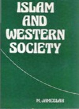 تحميل كتاب ISLAM AND WESTERN SOCIETY PDF للمؤلف MARYAM JAMEELAH مجانا