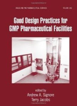 تحميل كتاب GOOD DESIGN PRACTICES FOR GMP PHARMACEUTICAL FACILITIES PDF مجانا
