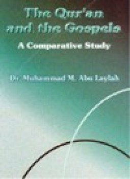 تحميل كتاب THE QUR AN AND THE GOSPELS A COMPARATIVE STUDY PDF مجانا