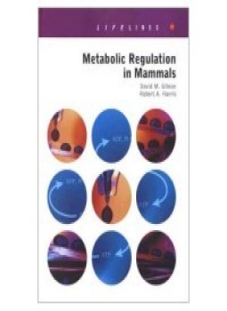 تحميل كتاب METABOLIC REGULATION IN MAMMALS LIFELINES (HTML) PDF مجانا